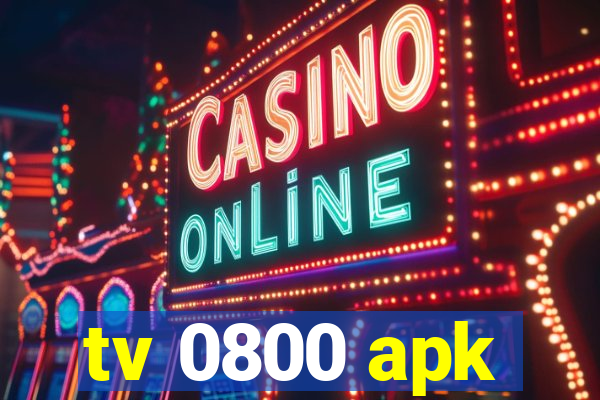 tv 0800 apk